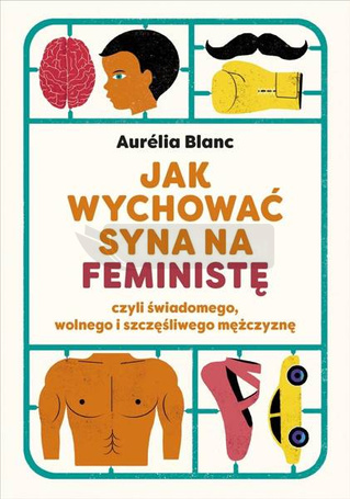 Jak wychować syna na feministę