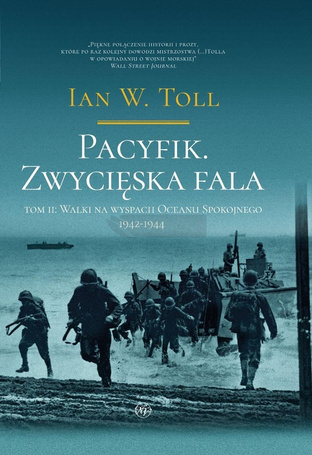 Pacyfik. Zwycięska fala. Walki na wyspach Oceanu..