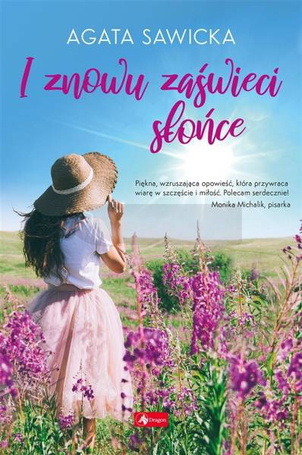 I znowu zaświeci słońce
