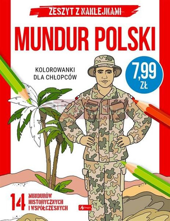 Kolorowanki dla chłopców. Mundur polski