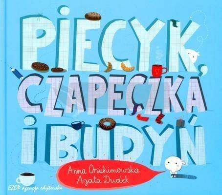 Piecyk, czapeczka i budyń w.2021