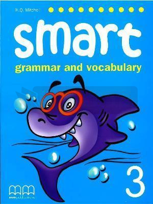 Smart Grammar and Vocabulary 3 SB MM PUBLICATIONS