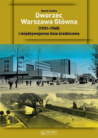 Dworzec Warszawa Główna 19211949
