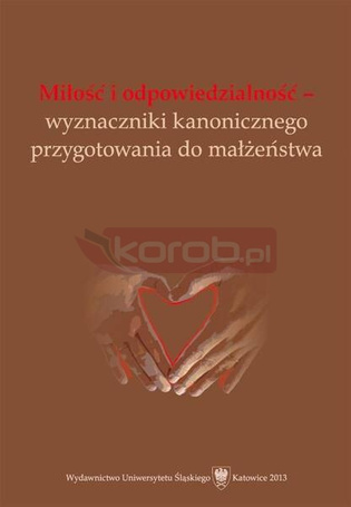 Miłość i odpowiedzialność..