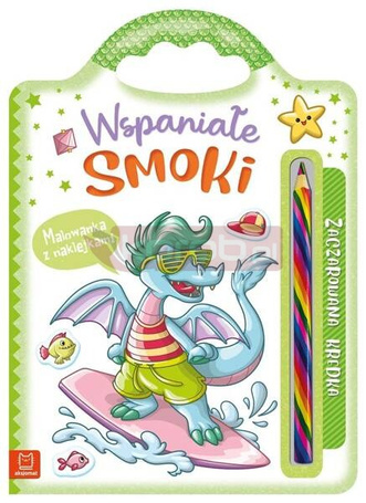 Wspaniałe smoki. Malowanka z naklejkami