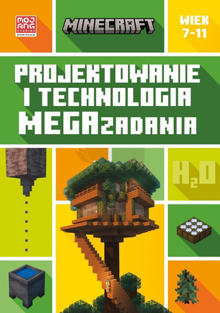 Minecraft. Projektowanie i technologia