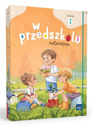 Superpakiet: W przedszkolu naturalnie. Poziom B
