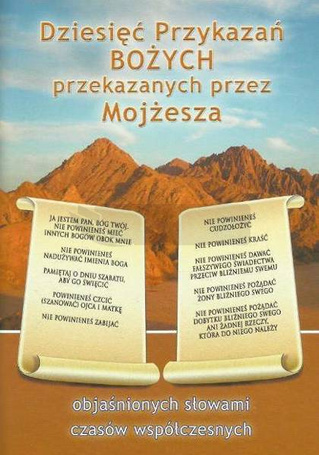 Dziesięć Przykazań Bożych przekaz. przez Mojżesza