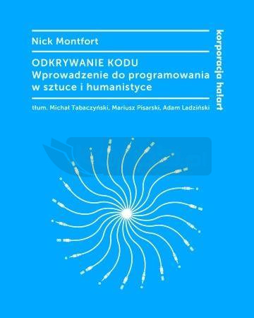 Odkrywanie kodu. Wprowadzenie do programowania...