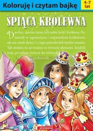 Koloruję i czytam bajkę. Śpiąca Królewna w.2016