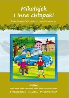 Streszczenia - Mikołajek i inne chłopaki LITERAT