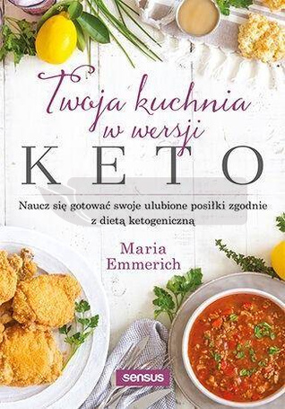 Twoja kuchnia w wersji keto