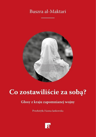 Co zostawiliście za sobą?