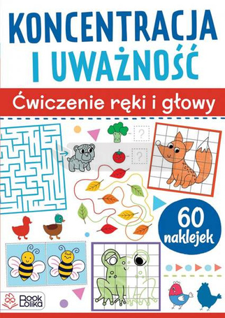 Koncentracja i uważność. Ćwiczenia ręki i głowy