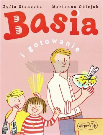 Basia i gotowanie w.2021