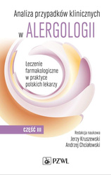 Analiza przypadków klinicznych w alergologii cz.3