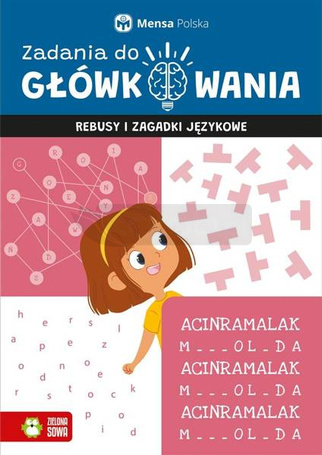 Zadania do główkowania. Rebusy i zagadki językowe