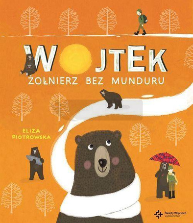 Wojtek. Żołnierz bez munduru