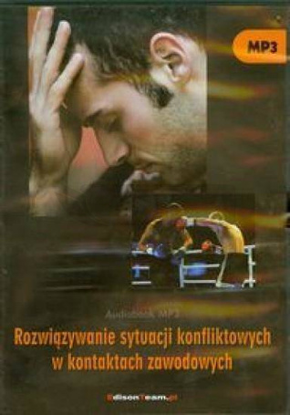 Rozwiąz.syt. konflikt. w kontak. zawod. Audiobook