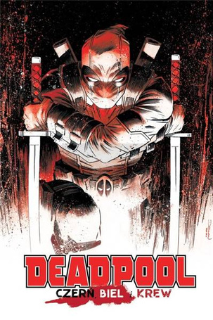 Deadpool: Czerń, biel i krew