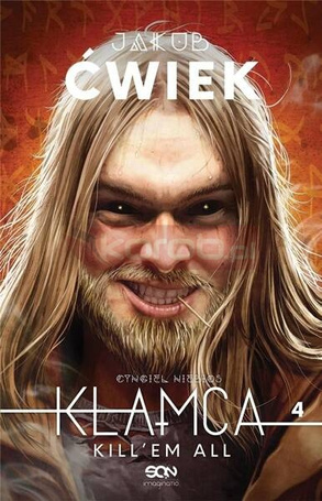 Kłamca 4. Kill'em all