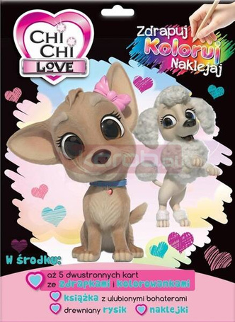 Chi Chi Love. Zdrapuj, koloruj, naklejaj
