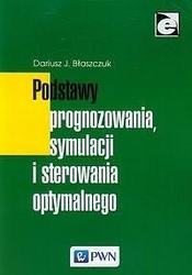 Podstawy prognozowania, symulacji i sterowania..
