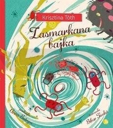 Zasmarkana bajka