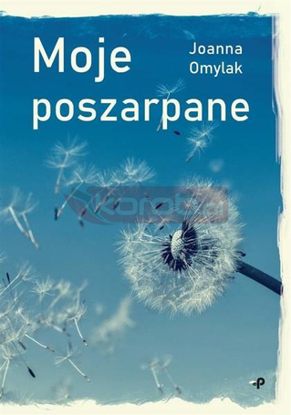 Moje poszarpane. Moje poszarpane
