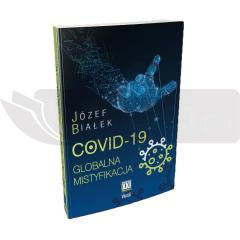 COVID-19 Globalna mistyfikacja