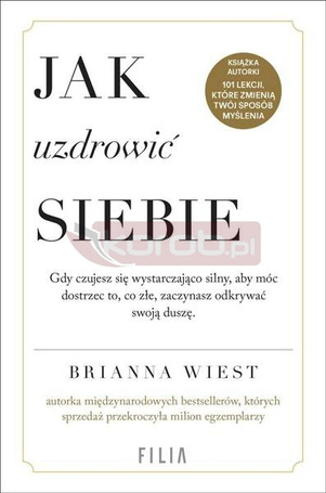 Jak uzdrowić siebie