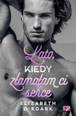 Pewnego lata T.4 Lato, kiedy złamałam ci serce