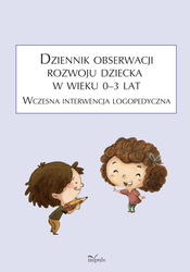 Dziennik obserwacji rozwoju dziecka w wieku 03 lat