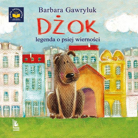 Dżok, legenda o psiej wierności