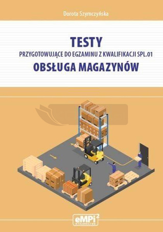Testy przygotowujące do egzaminu kw.SPL.01
