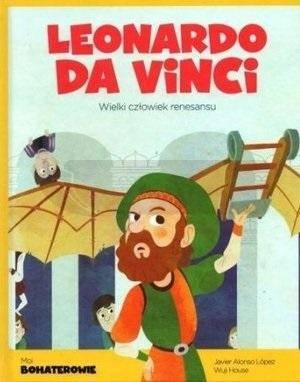 Moi Bohaterowie Leonardo da Vinci