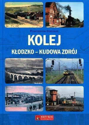 Kolej Kłodzko - Kudowa Zdrój
