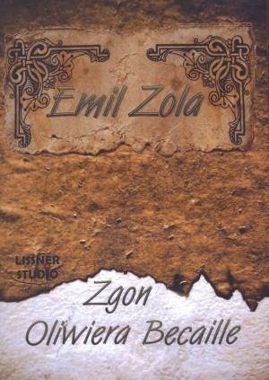 Zgon Oliwiera Becaille audiobook