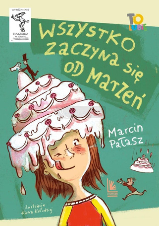 Wszystko zaczyna się od marzeń