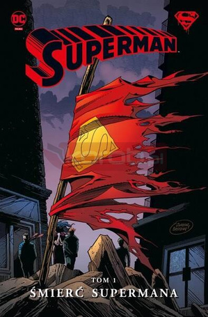 Superman T.1 Śmierć Supermana