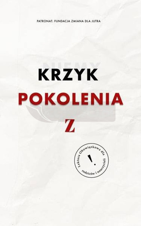 Niemy krzyk pokolenia Z