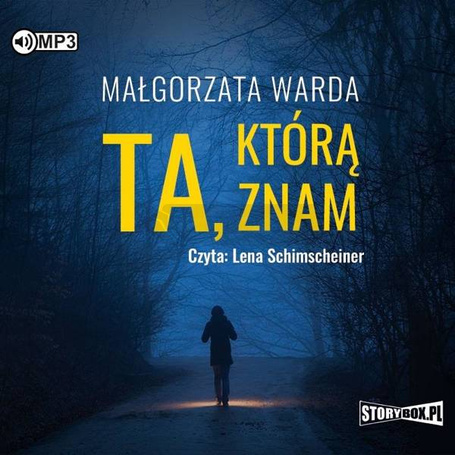 Ta, którą znam audiobook