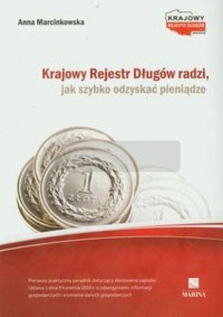 Krajowy Rejestr Długów radzi jak szybko odzyskać..