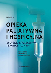 Opieka paliatywna i hospicyjna w ujęciu społecznym