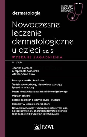 Nowoczesne leczenie dermatologiczne u dzieci cz.2