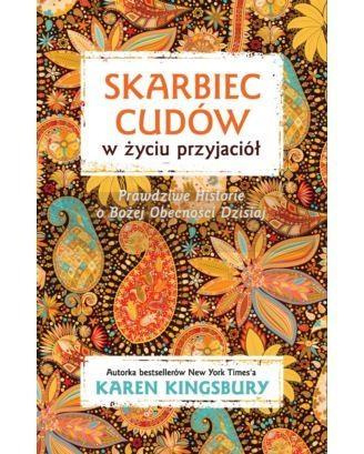 Skarbiec cudów w życiu przyjaciół