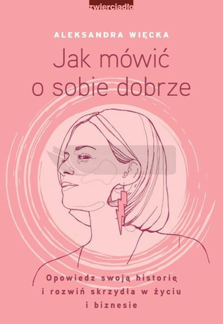 Jak mówić o sobie dobrze
