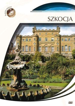 Podróże marzeń. Szkocja