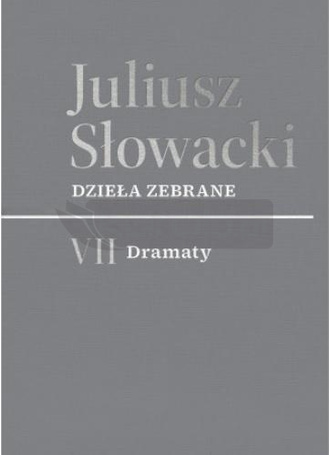 Dzieła zebrane T.7 Dramaty