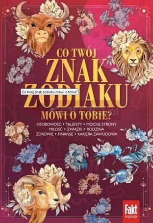 Co twój znak zodiaku mówi o tobie?